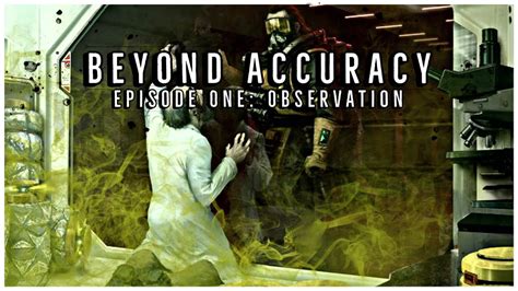 Beyond Accuracy Episode One Observation V High Pressure Situation