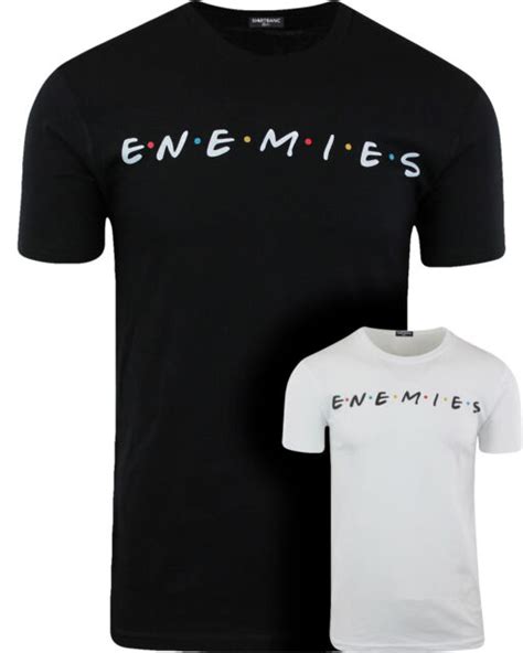 Shirtbanc Enemies And Friends Mens Shirt Funny Meme Shirt Ebay