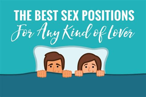 The Best Sex Positions For Any Kind Of Lover Livestrongcom