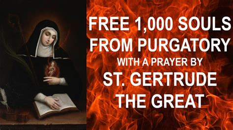 Prayer For The Holy Souls In Purgatory By St Gertrude The Great Free