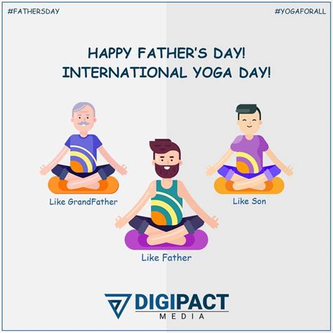 Fathers Day And Yoga Day Yoga Day International Yoga Day Happy