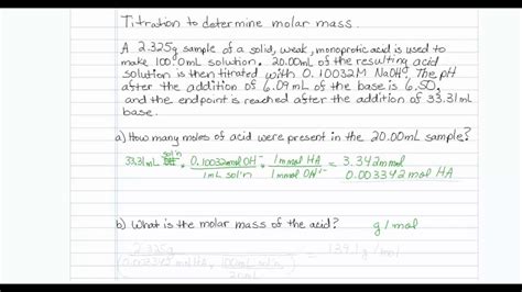 Determination of molar mass of such matter helps the most in learning the different properties of these substances. titration-molar-mass - YouTube