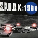 S.P.O.C.K - S.P.O.C.K: 1999 (1999, CD) | Discogs
