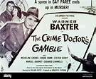 THE CRIME DOCTOR'S GAMBLE, from left, Roger Dann, Micheline Cheirel ...