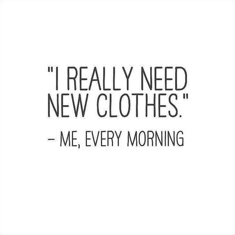 New Clothes Motivacional Quotes Girl Quotes Words Quotes Funny