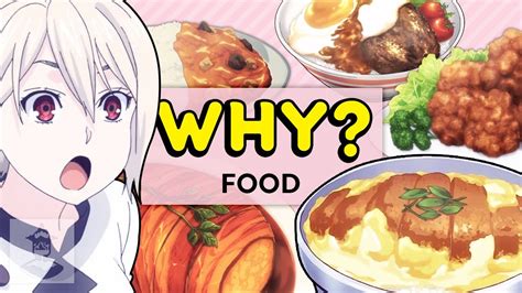 Why Does Food In Anime Look So Good Why Anime Get In The Robot