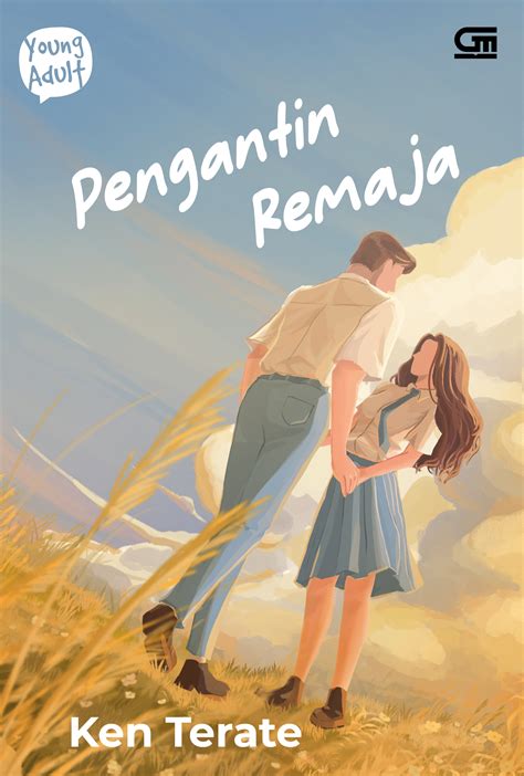 Pengantin Remaja By Ken Terate Goodreads