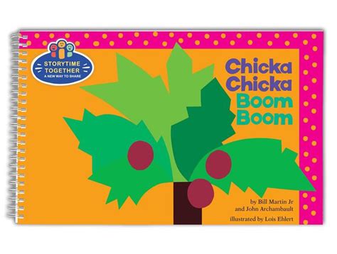 Chicka Chicka Boom Boom Storytime Together By Bill Martin Jr John Archambault Lois Ehlert