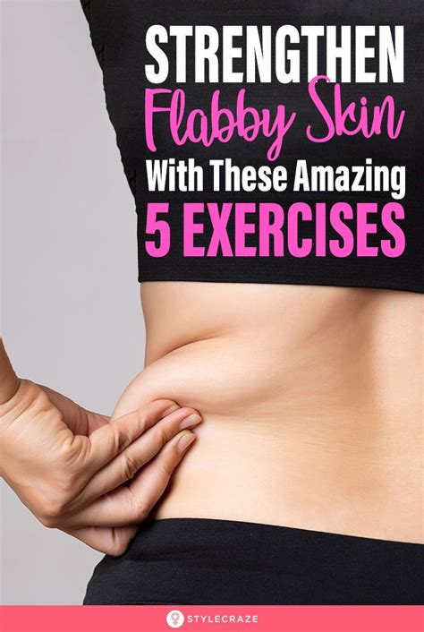 Strengthen Flabby Skin With These Amazing 5 Exercises Despite Its