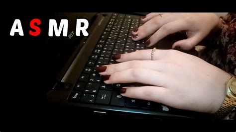 Asmr Keyboard Typing Sounds For Relexing