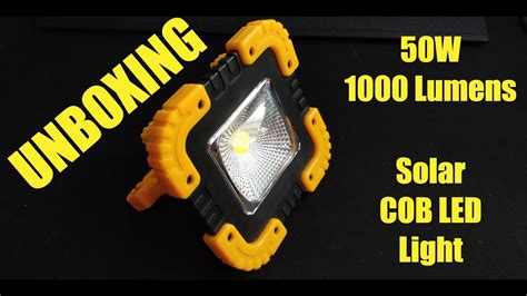 Portable Solar Cob Led Work Light 50w Unboxing By Banggood Youtube