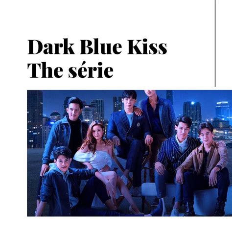 Dark Blue Kiss: The Series | •K-DRAMA• Amino