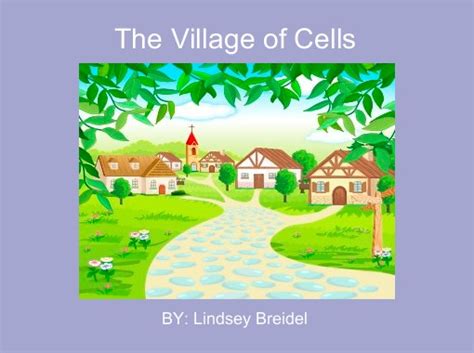 The Village Of Cells Free Books And Childrens Stories Online