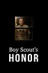 Boy Scout's Honor (2022) - IMDb