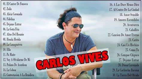 Carlos Vives Carlos Grandes Exitos Enganchados Mix 2020 Youtube