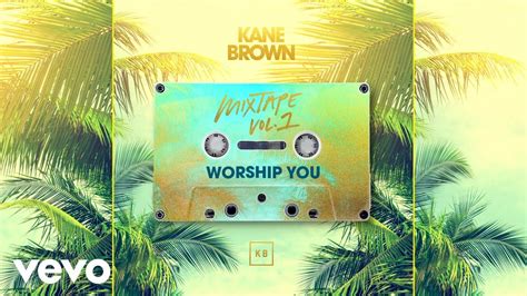 Kane Brown Worship You Acordes Chordify