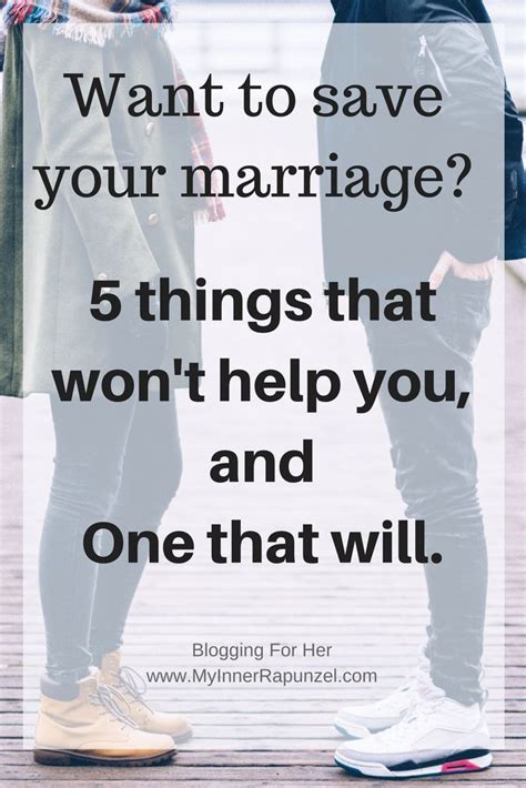 Want To Save Your Marriage Five Things That Wont Work And One That
