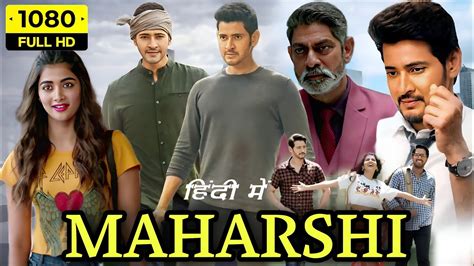 Maharshi Full Movie In Hindi Dubbed 2020 Mahesh Babu Pooja Hegde