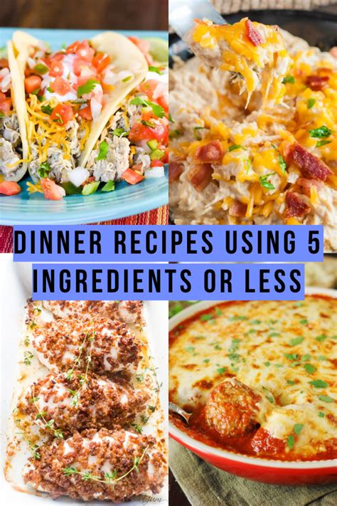 10 quick and easy dinner recipes using 5 ingredients or less