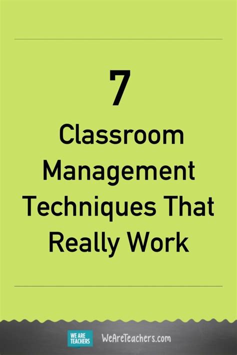 7 Classroom Management Techniques That Really Work Weareteachers