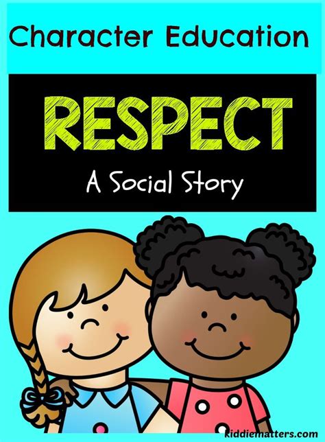 Respect Social Story Teaching Kids About Respect Character Education