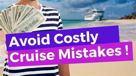 11 Costly Cruise Mistakes And How To Avoid Them Youtube Cruise Western Caribbean Cruise