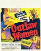 Outlaw Women (1952) movie poster