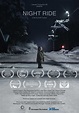 Night Ride (C) (2020) - FilmAffinity