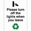 Please Turn Off The Lights When You Leave Signs - from Key Signs UK