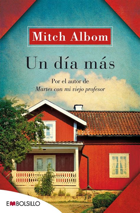 Entre La Lectura Y El Cine Un Día Más Mitch Albom