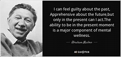 TOP 25 QUOTES BY ABRAHAM MASLOW (of 156) | A-Z Quotes