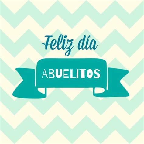 17 Best Images About Dia De Los Abuelos On Pinterest
