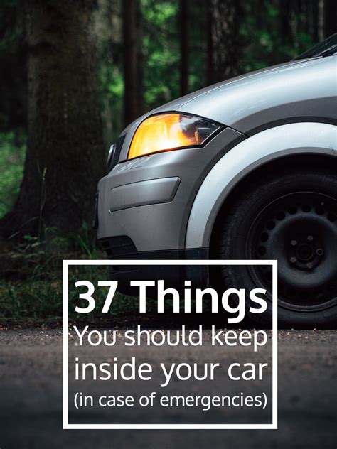 37 Things You Should Always Keep In Your Car Car Care Tips Car Car Car