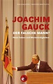 Lesen Sie Joachim Gauck. Der falsche Mann? von Klaus Blessing online ...
