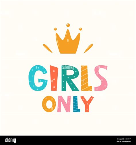 Girls Only Lettering With Crown Symbol Logo Icon Label For Your