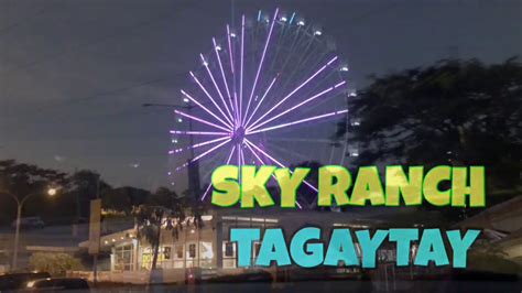 SKY RANCH TAGAYTAY YouTube