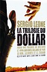 Photos (1/6) Sergio Leone, La Trilogie Du Dollar - Comme Au