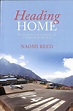 Heading Home by Naomi Reed | Free Delivery at Eden | 9781860248535