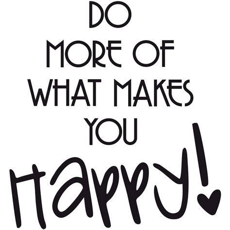 Wandtattoo Do More Of What Makes You Happy Wall Artde