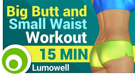 Big Butt And Small Waist Workout Youtube
