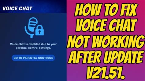 How To Fix Fortnite Voice Chat Not Working After New Update V2151