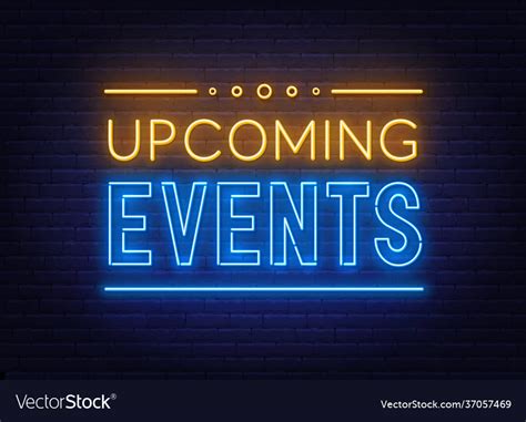 Upcoming Events Neon Sign On Brick Wall Background