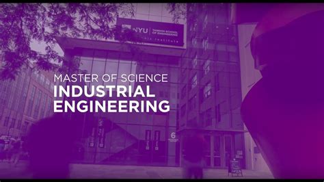 Nyu Tandon School Of Engineering Industrial Engineering Ms Youtube