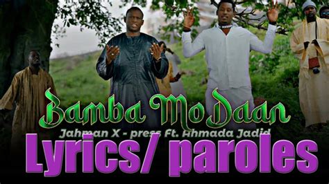 Bamba Mo Daan Jahman X Press Feat Ahmada Jadid Lyrics Paroles