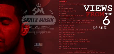 Pillowtalk will be featured on zayn's upcoming album mind of mine. Drake - Views From The 6 (Album) Download 2016 | Skillz Musik - SKILLZ MUSIK