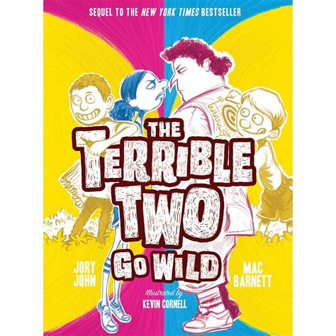 The Terrible Two Go Wild By Mac Barnett Reviews Discussion