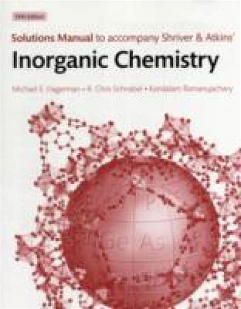 Solutions Manual To Accompany Shriver And Atkins Inorganic Chemistry 5