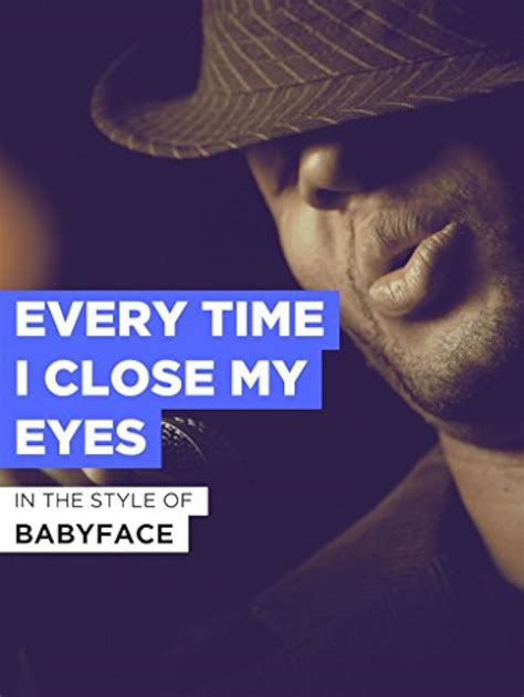Babyface Every Time I Close My Eyes Music Video IMDb