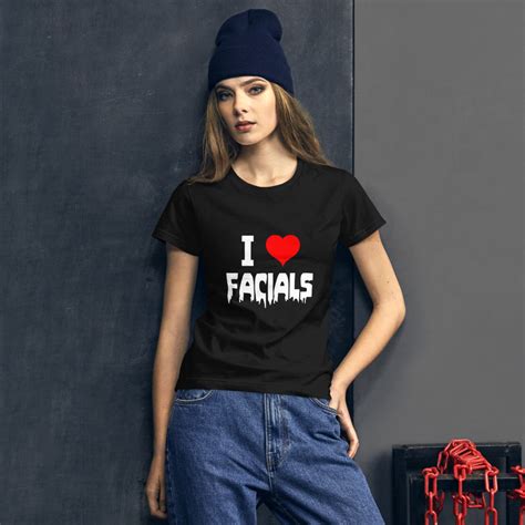 I Love Facials Shirt Cum On My Face Tee Slutty Blowjob Face Etsy Uk