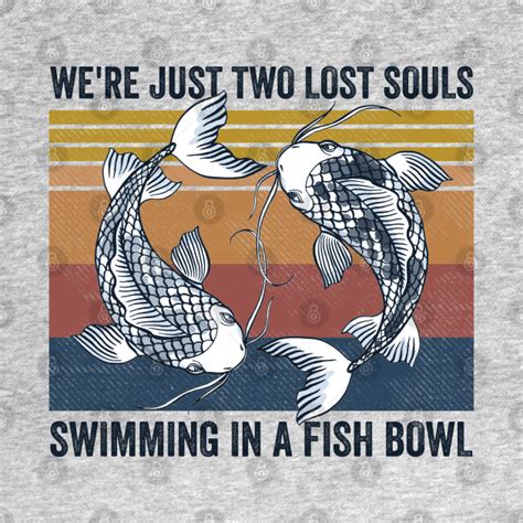 We're Pink Just Two Lost Souls Swimming in A Fish Bowl Floyd - Pink